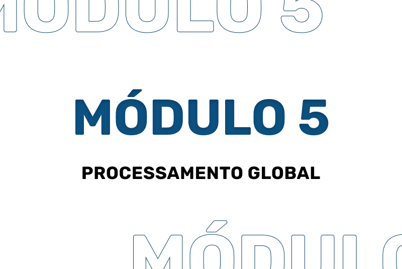 Módulo 5 - Processamento do edifício